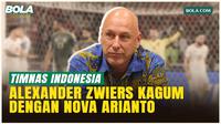 Alexander Zwiers Terpukau dengan Sosok Nova Arianto: Nova Itu Semangat Ambisius!